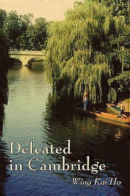 Defeated in Cambridge