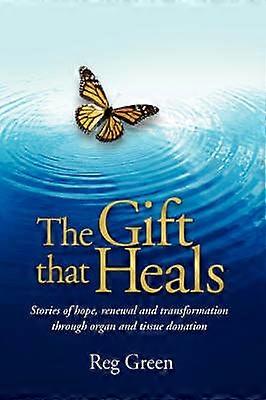 The Gift That Heals