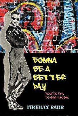 Va fi o zi mai bună