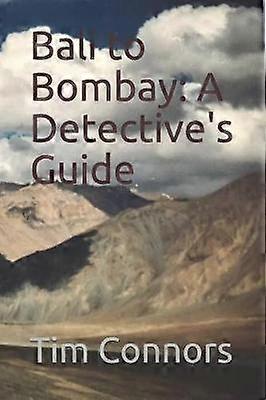 De Bali à Bombay