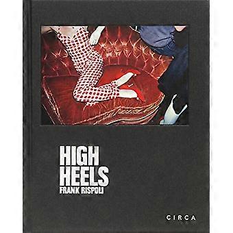 Frank Rispoli High Heels