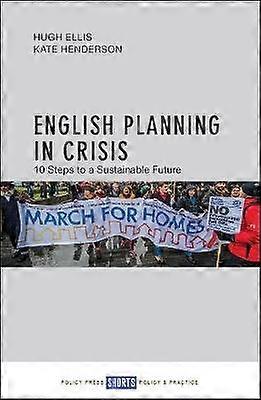 English Planning in Crisis