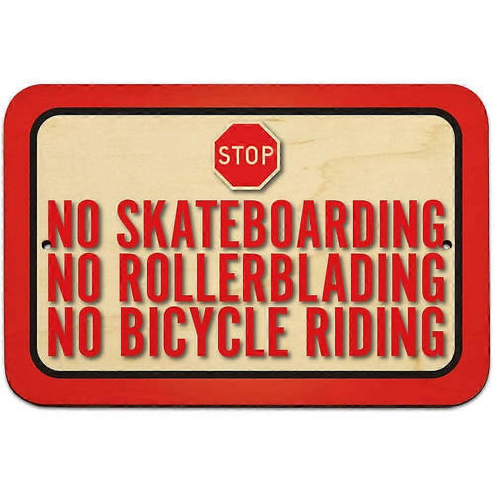 No Skateboarding No Rollerblading No Bicycle Riding Sign