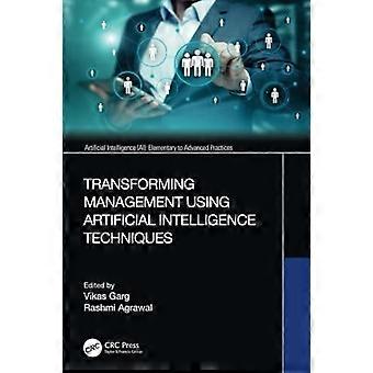 Transformering af ledelse ved hjælp af kunstig intelligensteknikker