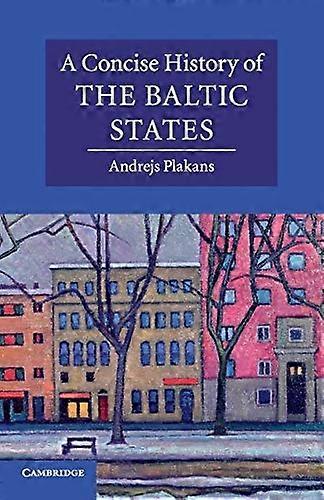 Une histoire concise des États baltes