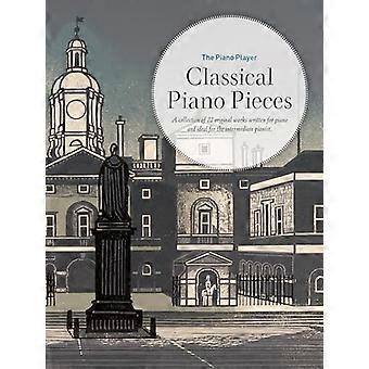 Der Klavierspieler: Klassische Klavierstücke (Piano Player Serie The)