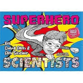 Supersankarien tutkijat