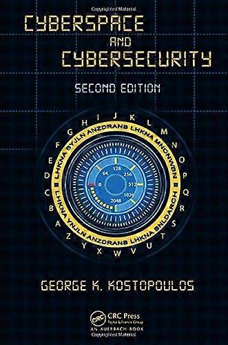 Cyberspace and Cybersecurity, Second Edition