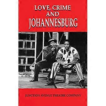 Liefde, misdaad en Johannesburg