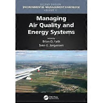 Managing Air Quality And Energy Systems - Taylor & Francis Ltd