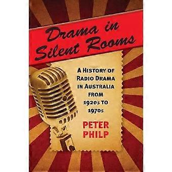 Drama in Silent Rooms