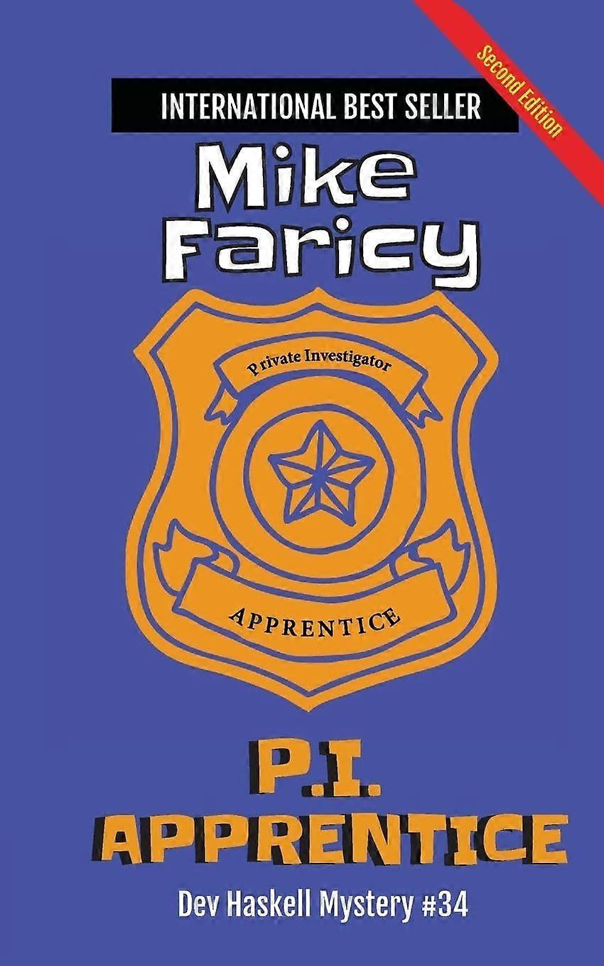 P.i. apprentice dev haskell private investigator book 34, second edition second edition