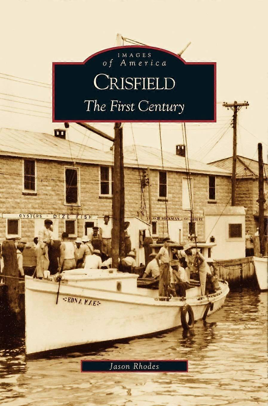 Crisfield the first century