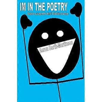 Im in the Poetry