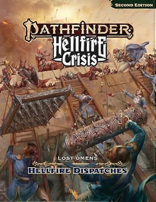 Pathfinder Lost Omens Hellfire Dispatches (P2)