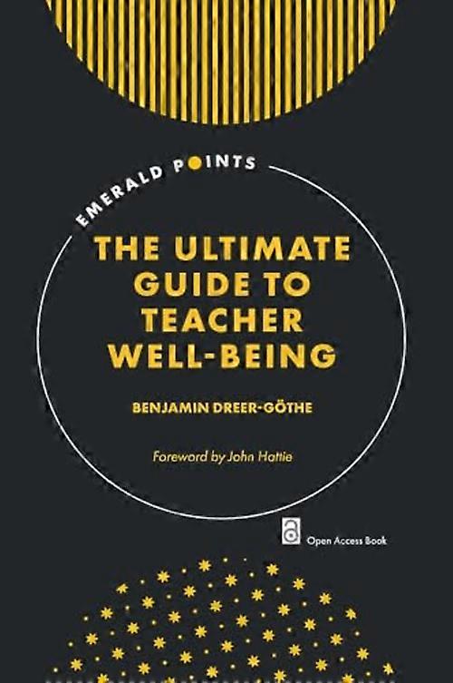 Ultimate Guide to Teacher Well-Being