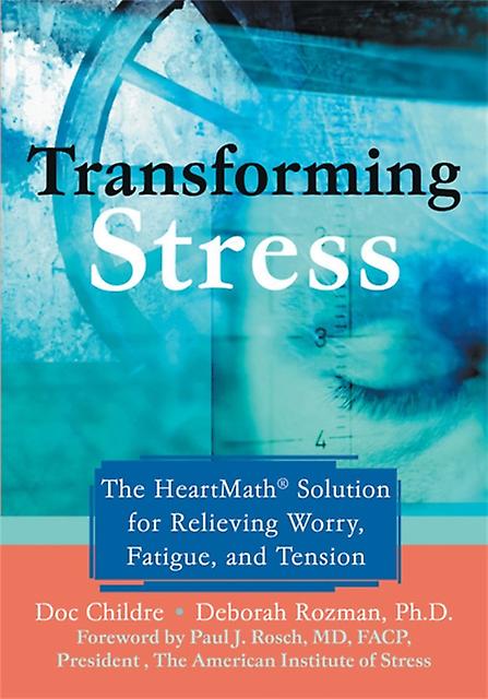 Transforming Stress by Doc Childre Paperback