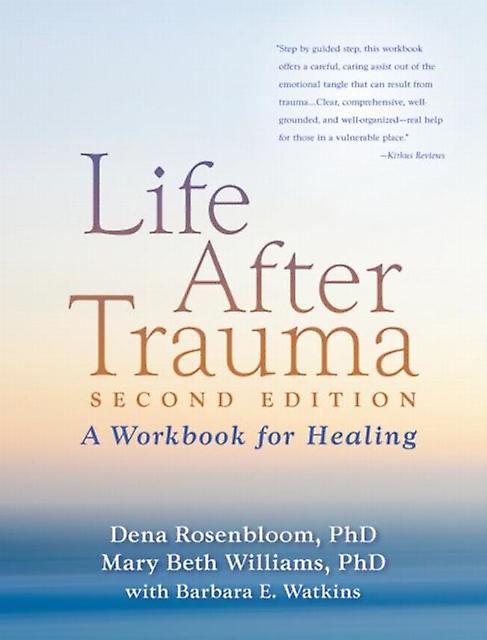 Life After Trauma Second Edition by Mary Beth Williams Paperback