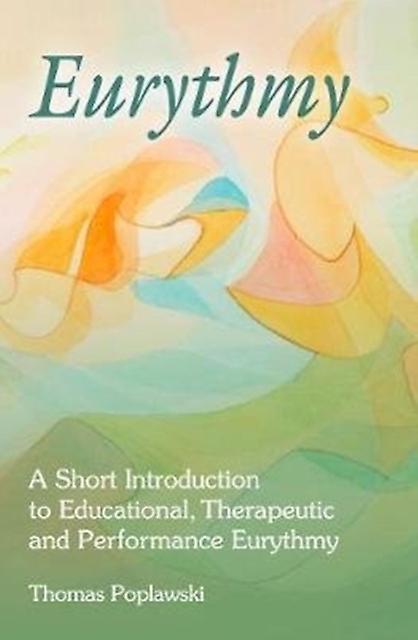 Eurythmy by Thomas Poplawski Paperback