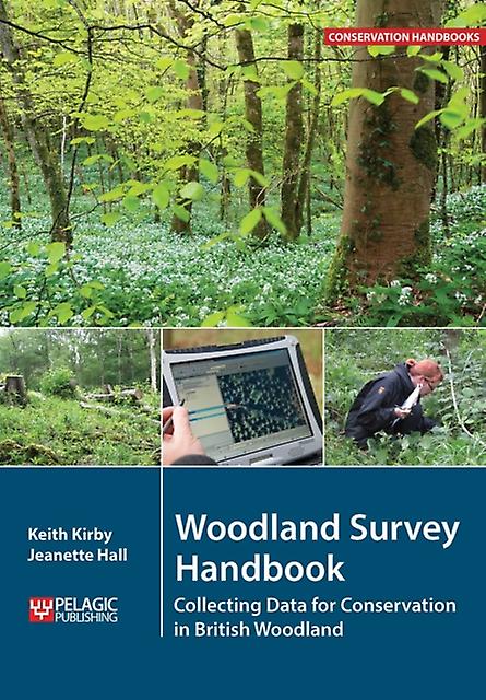 Woodland Survey Handbook by Jeanette Hall Paperback Book
