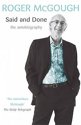 Said And Done by Roger McGough Paperback Book