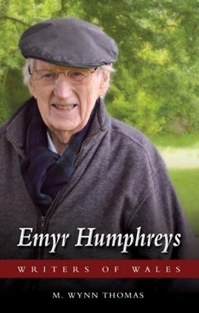 Emyr Humphreys by M. Wynn Thomas Paperback
