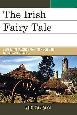 The Irish Fairy Tale by Vito Carrassi Paperback Book