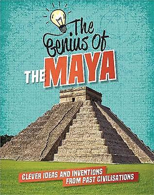 The Genius of: The Maya
