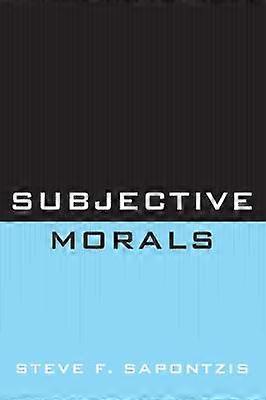 Subjective Morals