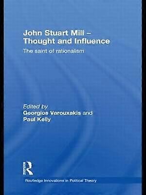John Stuart Mill - Thought and Influence