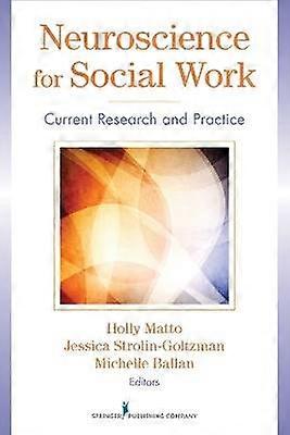 Neuroscience for Social Work