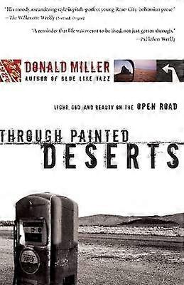 Through Painted Deserts