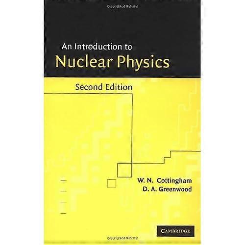 An Introduction To Nuclear Physics