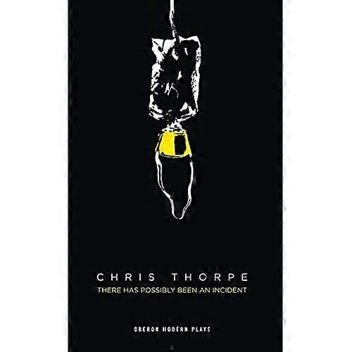 Möglicherweise gab es ein Vorfall (Oberon moderne Spiele)