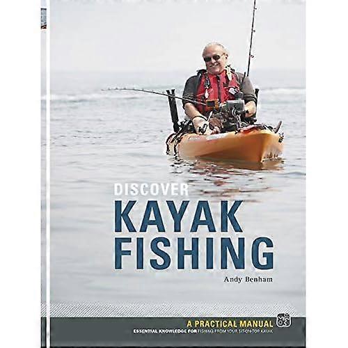 Discover Kayak Fishing