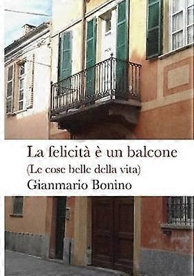 La felicità è un balcone