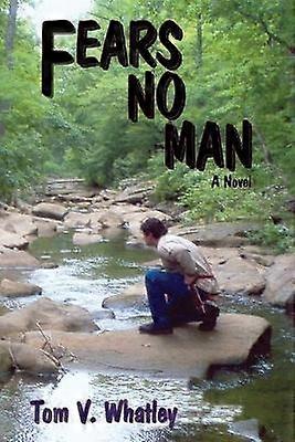 Fears No Man