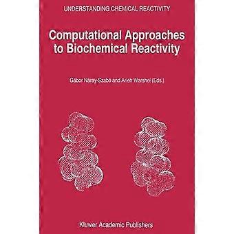 Computational Approaches to Biochemical Reactivity
