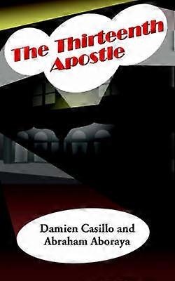 The Thirteenth Apostle