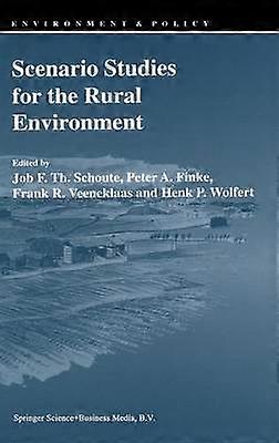 Scenario Studies for the Rural Environment