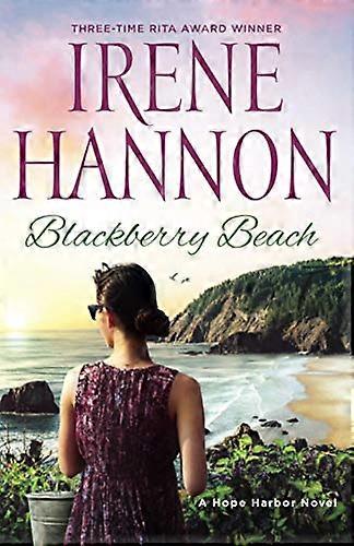 Blackberry Beach A Hope Harbor Novel