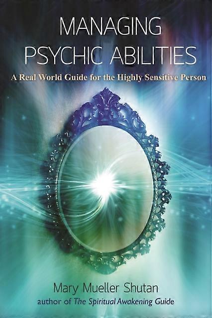 Managing Psychic Abilities by Mary Mueller Shutan Paperback Book