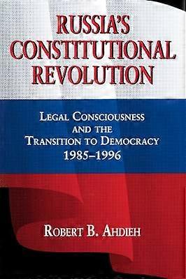 Russia's Constitutional Revolution