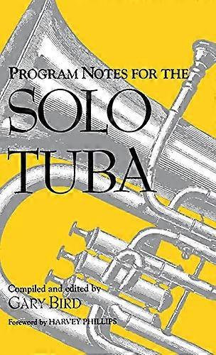 Program Notes for the Solo Tuba