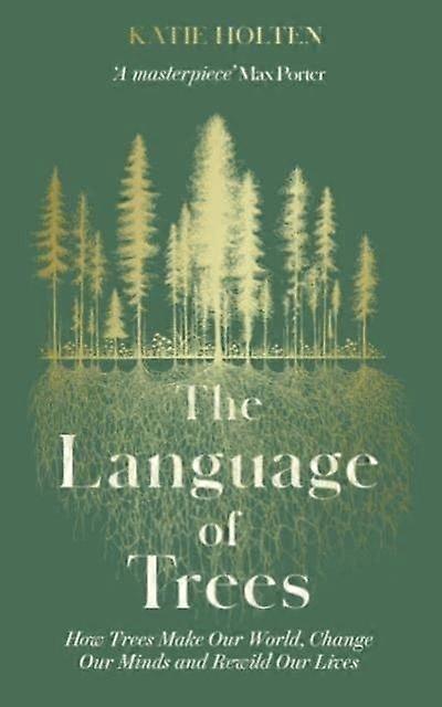 Language Of Trees - Katie Holten