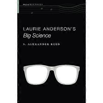 Laurie Andersons große Wissenschaft (Oxford Keynotes)