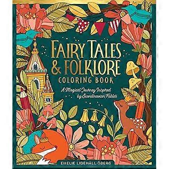 Eventyr og folklore fargeleggingsbok: En magisk reise inspirert av skandinaviske fabler