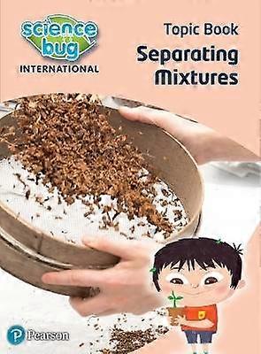 Science Bug: Separating mixtures Topic Book