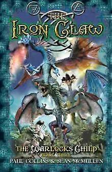 The Iron Claw - Sean McMullen