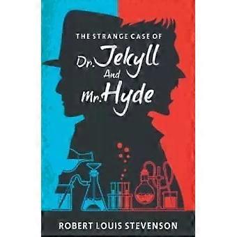 The Strange Case Of Dr Jekyll And Mr. Hyde - Robert louis stevenson